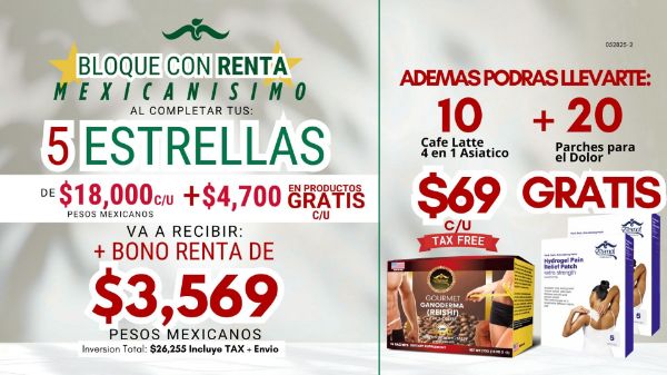 Imagen de Promocion 052825-2 (5 E): Incentivo Bloque 5 Estrellas Mexico (10 Cafes + 20 Parches GRATIS)