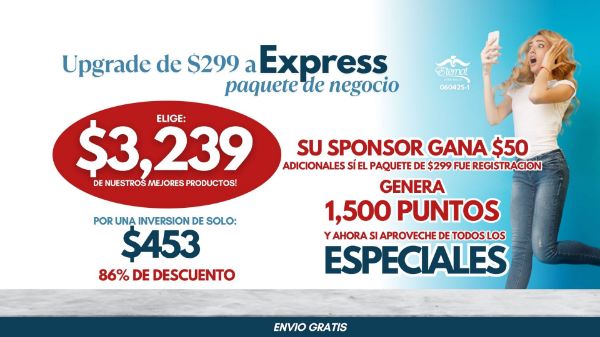 Imagen de Paquete Recompra 060425-1: Upgrade de $299 a Express para Negocios ($3239 en productos)