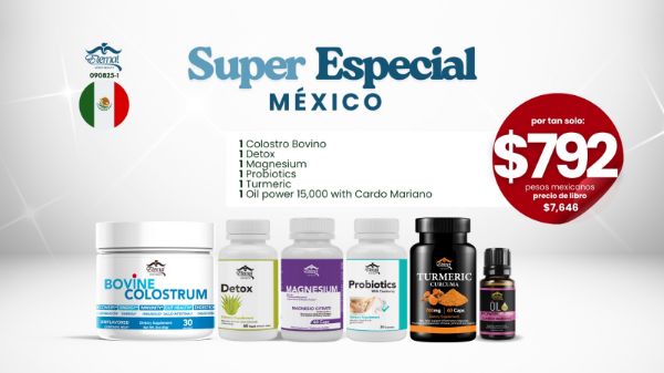 Imagen de Promocion 090825-1 (1E): Super Especial Mexico (Colostro, Detox, Magnesio, Probiotico, Turmeric, Oil Cardo Mariano)