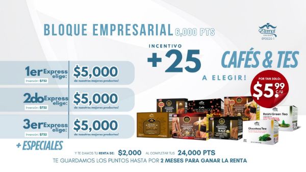 Imagen de Promocion 090525-1 (3 E): Incentivo Bloque Empresarial (25 Cafe o Te a Escoger x $5.99 c/u)